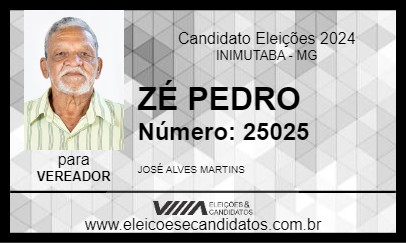 Candidato ZÉ PEDRO 2024 - INIMUTABA - Eleições