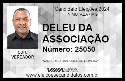 Candidato DELEU DA ASSOCIAÇÃO 2024 - INIMUTABA - Eleições