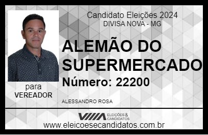 Candidato ALEMÃO DO SUPERMERCADO 2024 - DIVISA NOVA - Eleições