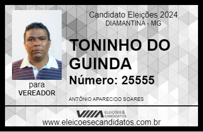 Candidato TONINHO DO GUINDA 2024 - DIAMANTINA - Eleições