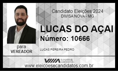 Candidato LUCAS DO AÇAI 2024 - DIVISA NOVA - Eleições