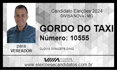 Candidato GORDO DO TÁXI 2024 - DIVISA NOVA - Eleições