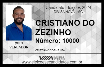 Candidato CRISTIANO DO ZEZINHO 2024 - DIVISA NOVA - Eleições