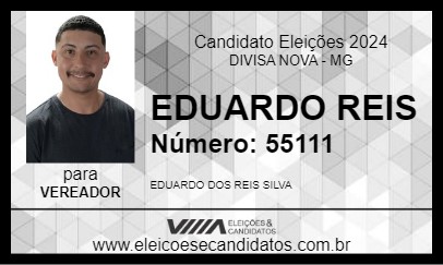 Candidato EDUARDO REIS 2024 - DIVISA NOVA - Eleições