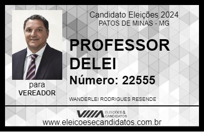 Candidato PROFESSOR DELEI 2024 - PATOS DE MINAS - Eleições