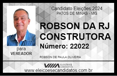 Candidato ROBSON DA RJ CONSTRUTORA 2024 - PATOS DE MINAS - Eleições