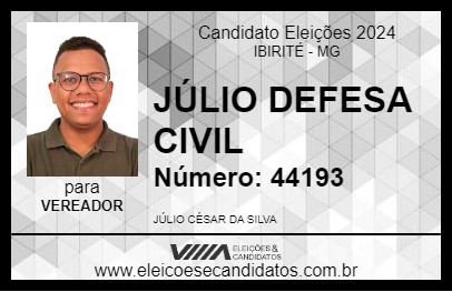 Candidato JÚLIO DEFESA CIVIL 2024 - IBIRITÉ - Eleições