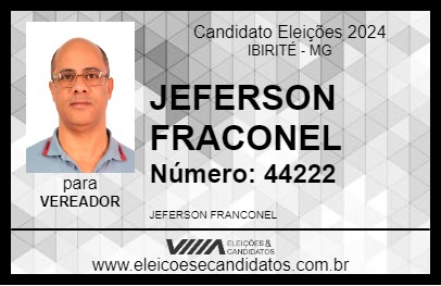 Candidato JEFERSON FRACONEL 2024 - IBIRITÉ - Eleições