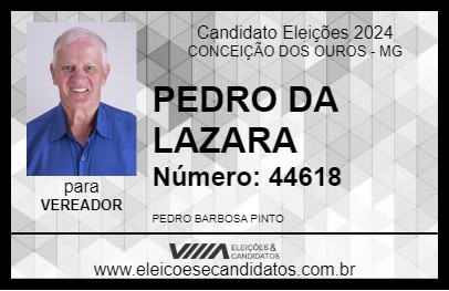 Candidato PEDRO DA LAZARA 2024 - CONCEIÇÃO DOS OUROS - Eleições