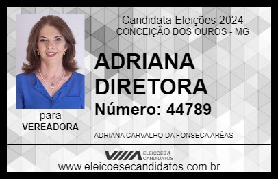 Candidato ADRIANA DIRETORA 2024 - CONCEIÇÃO DOS OUROS - Eleições