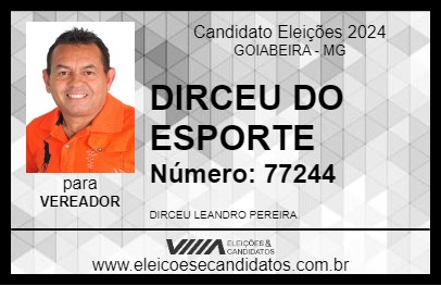 Candidato DIRCEU DO ESPORTE 2024 - GOIABEIRA - Eleições