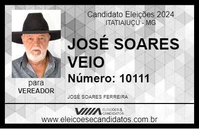 Candidato JOSÉ SOARES VEIO 2024 - ITATIAIUÇU - Eleições