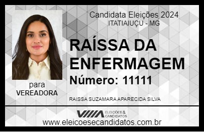 Candidato RAÍSSA DA ENFERMAGEM 2024 - ITATIAIUÇU - Eleições