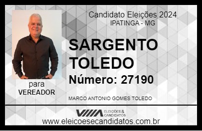 Candidato SARGENTO TOLEDO 2024 - IPATINGA - Eleições