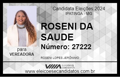 Candidato ROSENI DA SAUDE 2024 - IPATINGA - Eleições