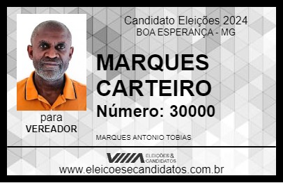 Candidato MARQUES CARTEIRO 2024 - BOA ESPERANÇA - Eleições