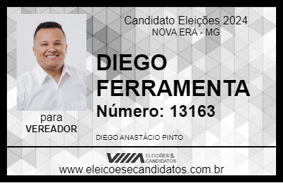 Candidato DIEGO FERRAMENTA 2024 - NOVA ERA - Eleições