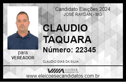 Candidato CLAUDIO TAQUARA 2024 - JOSÉ RAYDAN - Eleições