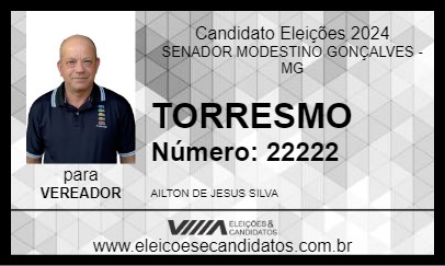 Candidato TORRESMO 2024 - SENADOR MODESTINO GONÇALVES - Eleições