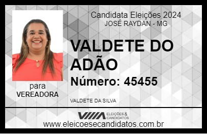 Candidato VALDETE DO ADÃO 2024 - JOSÉ RAYDAN - Eleições