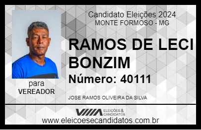 Candidato RAMOS DE LECI BONZIM 2024 - MONTE FORMOSO - Eleições