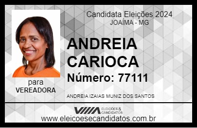 Candidato ANDREIA CARIOCA 2024 - JOAÍMA - Eleições