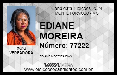 Candidato EDIANE MOREIRA 2024 - MONTE FORMOSO - Eleições