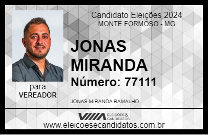 Candidato JONAS MIRANDA 2024 - MONTE FORMOSO - Eleições