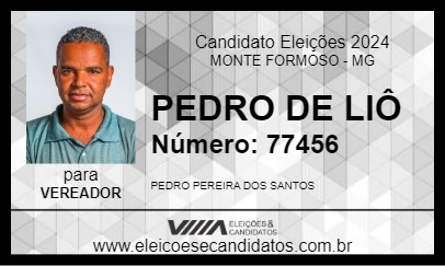 Candidato PEDRO DE LIÔ 2024 - MONTE FORMOSO - Eleições