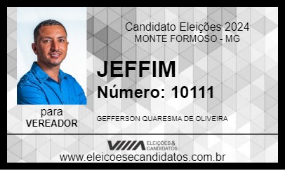 Candidato JEFFIM 2024 - MONTE FORMOSO - Eleições