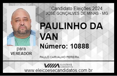 Candidato PAULINHO DA VAN 2024 - JOSÉ GONÇALVES DE MINAS - Eleições