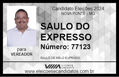 Candidato SAULO DO EXPRESSO 2024 - NOVA PONTE - Eleições