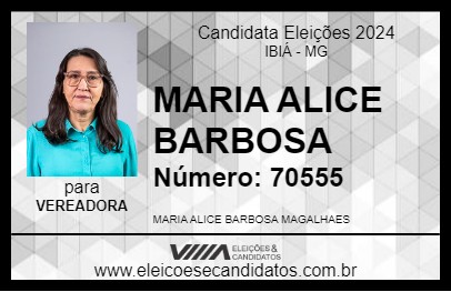 Candidato MARIA ALICE BARBOSA 2024 - IBIÁ - Eleições