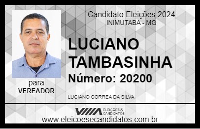 Candidato LUCIANO TAMBASINHA 2024 - INIMUTABA - Eleições