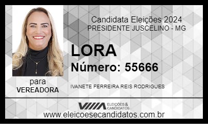 Candidato LORA 2024 - PRESIDENTE JUSCELINO - Eleições