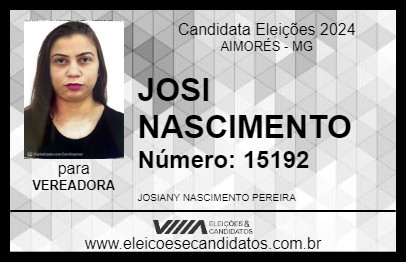 Candidato JOSI NASCIMENTO 2024 - AIMORÉS - Eleições