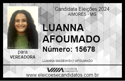 Candidato LUANNA AFOUMADO 2024 - AIMORÉS - Eleições