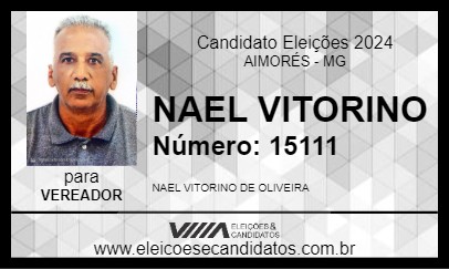 Candidato NAEL VITORINO 2024 - AIMORÉS - Eleições