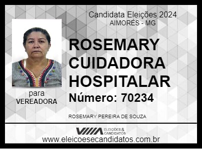 Candidato ROSEMARY CUIDADORA HOSPITALAR 2024 - AIMORÉS - Eleições