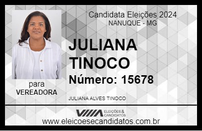 Candidato JULIANA TINOCO 2024 - NANUQUE - Eleições