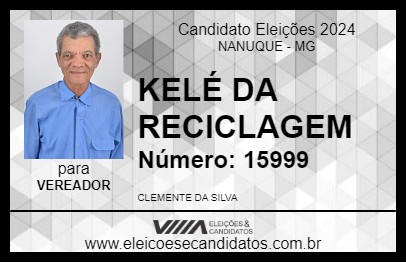 Candidato KELÉ DA RECICLAGEM 2024 - NANUQUE - Eleições