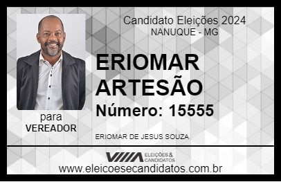 Candidato ERIOMAR ARTESÃO 2024 - NANUQUE - Eleições