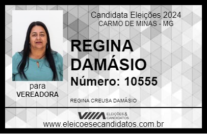 Candidato REGINA DAMÁSIO 2024 - CARMO DE MINAS - Eleições