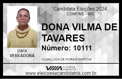 Candidato DONA VILMA DE TAVARES 2024 - CONFINS - Eleições