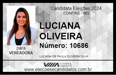 Candidato LUCIANA OLIVEIRA 2024 - CONFINS - Eleições