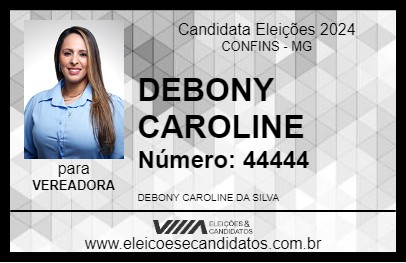 Candidato DEBONY CAROLINE 2024 - CONFINS - Eleições