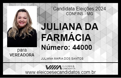 Candidato JULIANA DA FARMÁCIA 2024 - CONFINS - Eleições