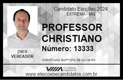 Candidato PROFESSOR CHRISTIANO 2024 - EXTREMA - Eleições