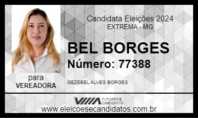 Candidato BEL BORGES 2024 - EXTREMA - Eleições