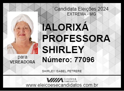 Candidato IALORIXÁ PROFESSORA SHIRLEY 2024 - EXTREMA - Eleições